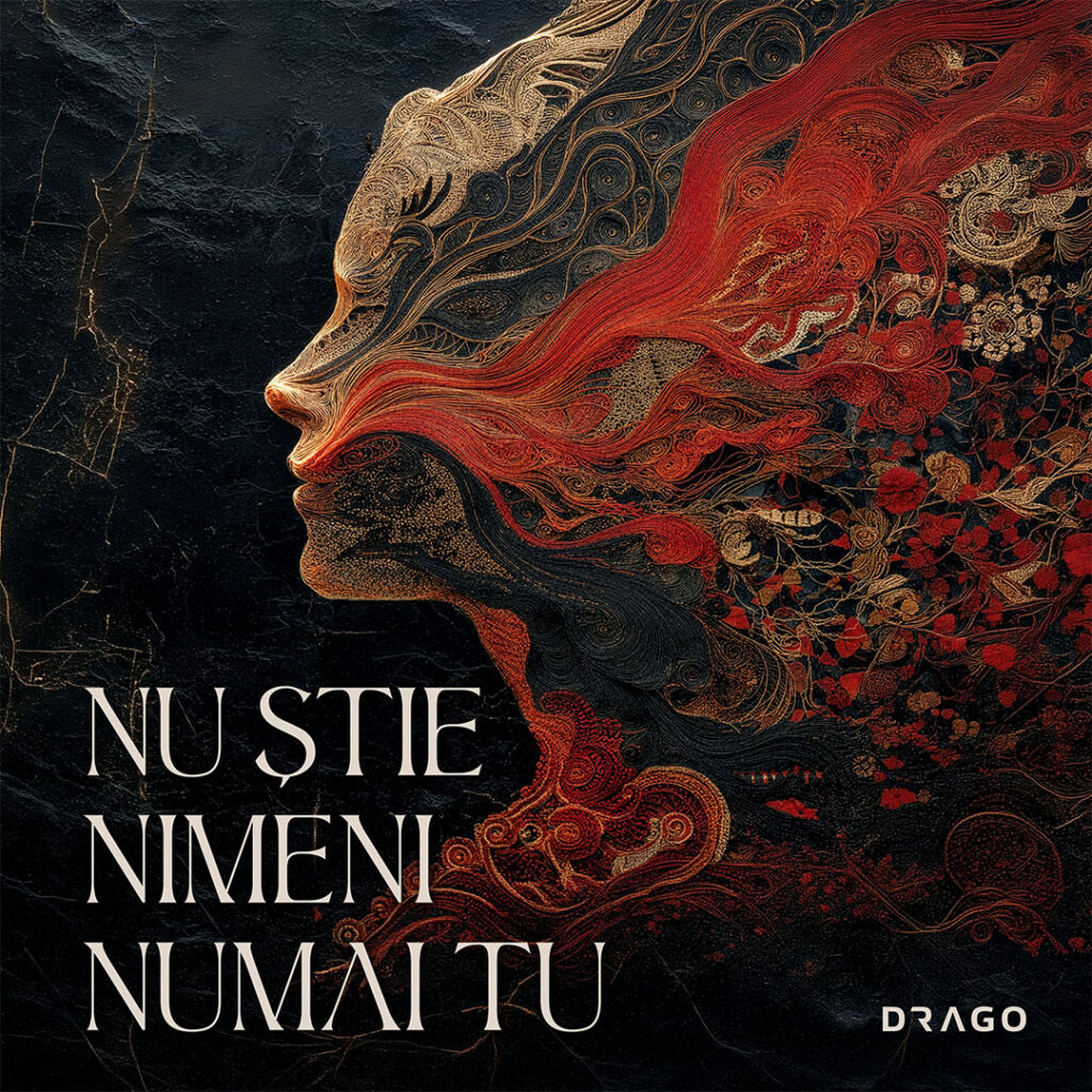 Drago - Nu Știe Nimeni Numai Tu